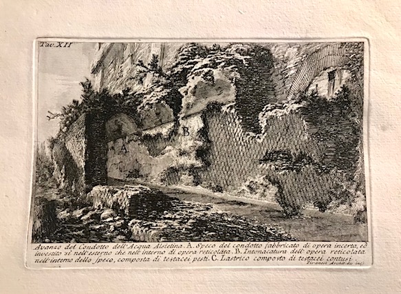 Piranesi Giovanni Battista (1720-1778) Avanzo del Condotto dell'Acqua Alsietina 1756 Roma 